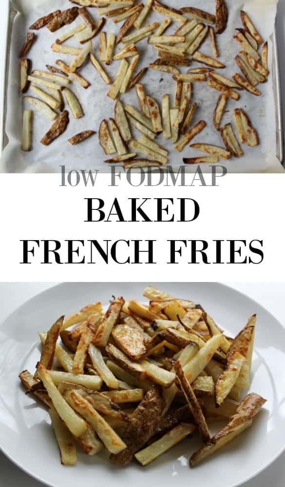 low FODMAP Baked French Fries