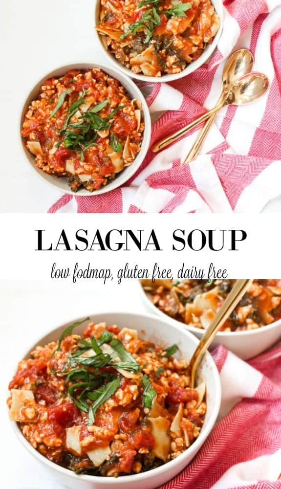 Lasagna Soup #ad #glutenfree #lowfodmap #fodmap #FodyFoods #soup