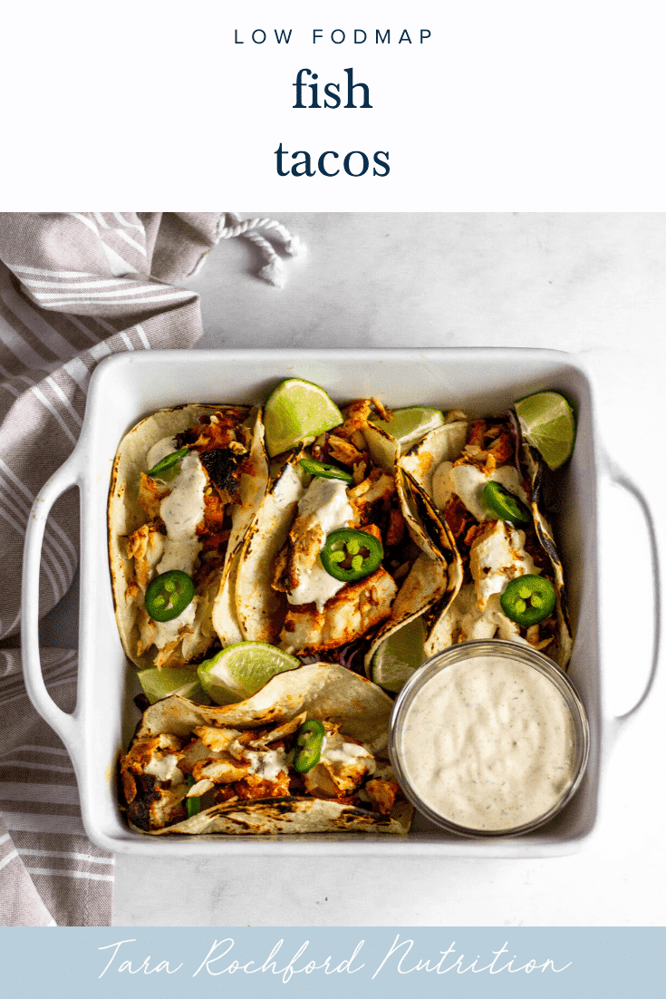 Low FODMAP Fish Tacos #lowfodmaprecipe #tararochfordnutrition