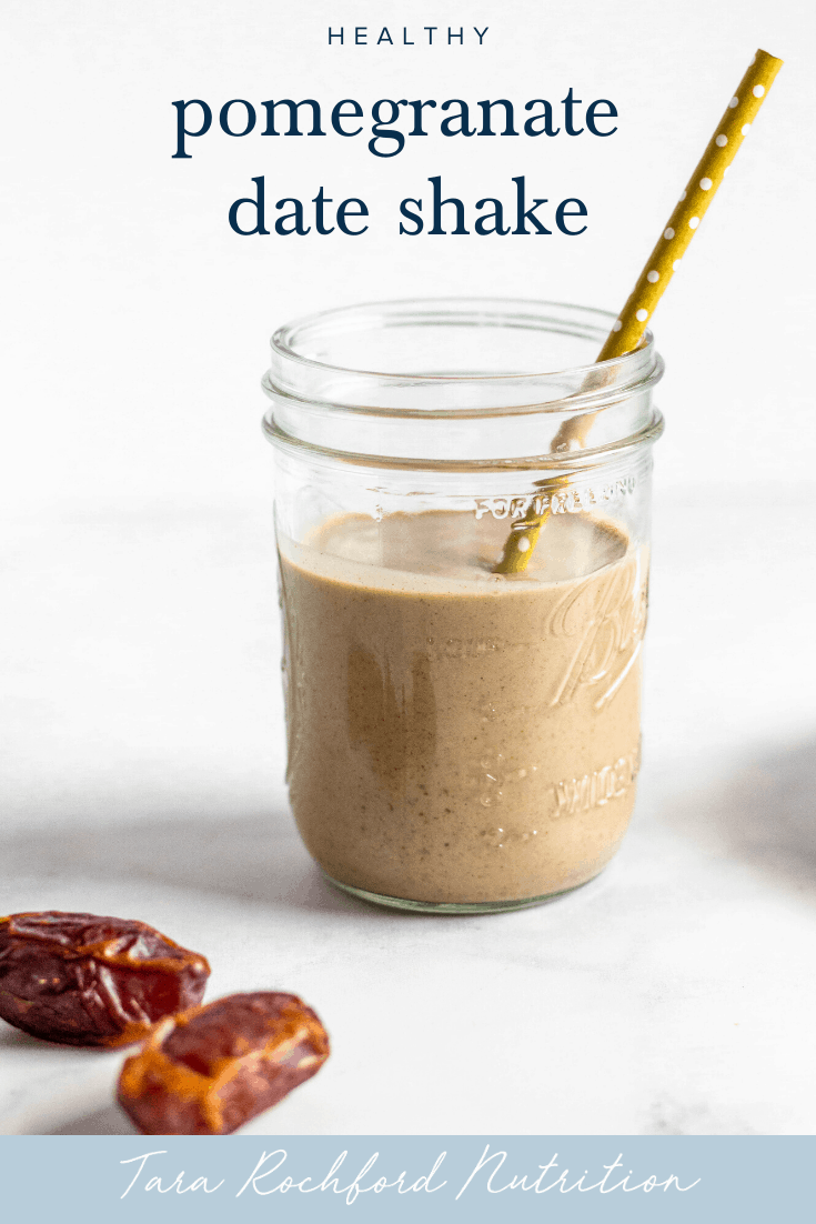 Pomegranate Date Shake #vegan #glutenfreerecipe #tararochfordnutrition