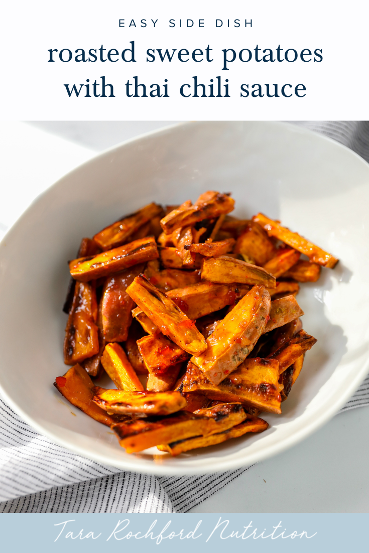 Sweet Potatoes with Thai Sweet Chili Sauce #healthyside #sidedish #tararochfordnutrition